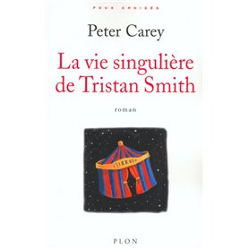 La vie singulière de Tristan Smith