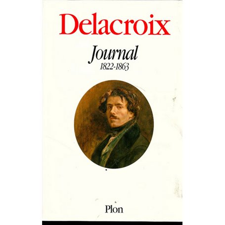 Delacroix Journal 1822-1863