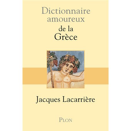 Dictionnaire amoureux de la Grèce