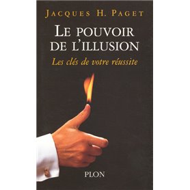 Le pouvoir de l'illusion