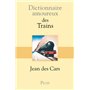 Dictionnaire amoureux des trains