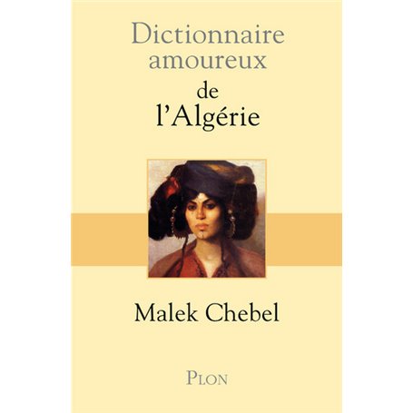 Dictionnaire amoureux de l'Algérie