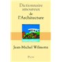 Dictionnaire Amoureux de l'Architecture