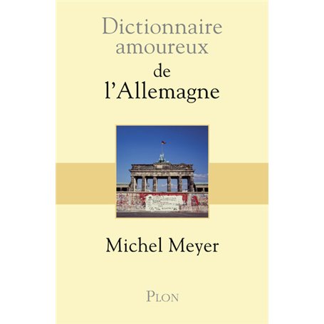 Dictionnaire amoureux de l'Allemagne