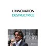 L'innovation destructrice