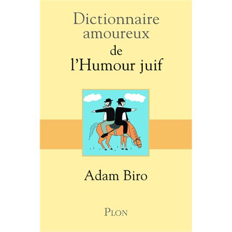 Dictionnaire Amoureux de l'humour juif