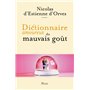 Dictionnaire Amoureux du mauvais gout