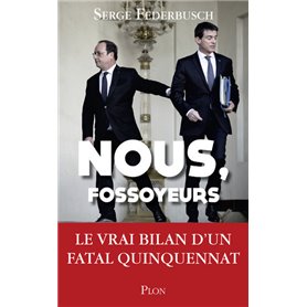 Nous, Fossoyeurs