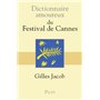 Dictionnaire Amoureux du Festival de Cannes