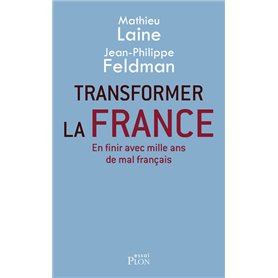 Transformer la France