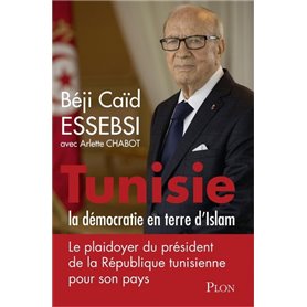 Tunisie : la démocratie en terre d'Islam