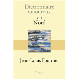 Dictionnaire Amoureux du Nord