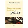 Dictionnaire amoureux du polar