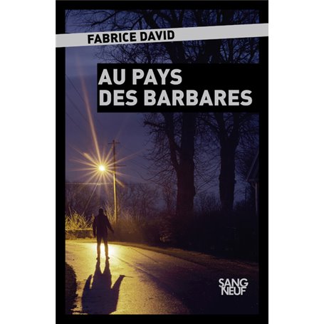 Au pays des barbares