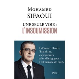 Une seule voie : l'insoumission