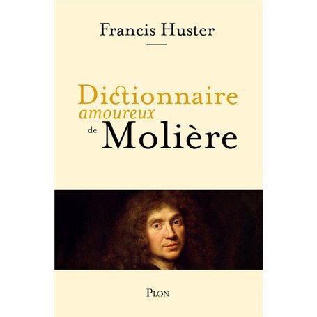 Dictionnaire amoureux de Molière