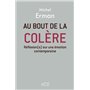 Au bout de la colère