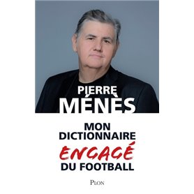 Mon dictionnaire engagé du football