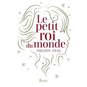 Le petit roi du monde