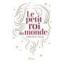 Le petit roi du monde