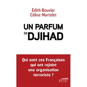 Un parfum de djihad