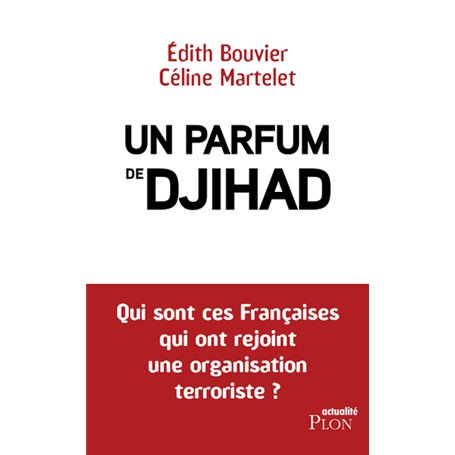 Un parfum de djihad