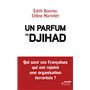 Un parfum de djihad