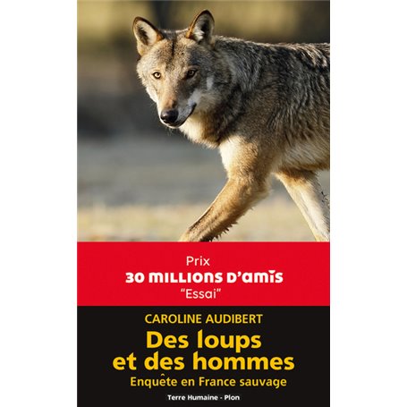 Des loups et des hommes - Enquête en France sauvage