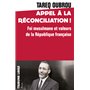 Appel à la réconciliation ! - Foi musulmane et valeurs de la République française