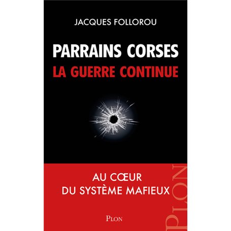 Parrains corses, la guerre continue