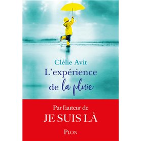 L'expérience de la pluie