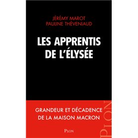 Les apprentis de l'Elysée