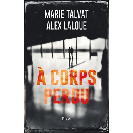 A corps perdu