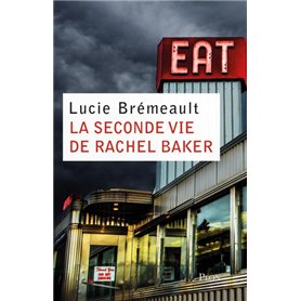 La seconde vie de Rachel Baker