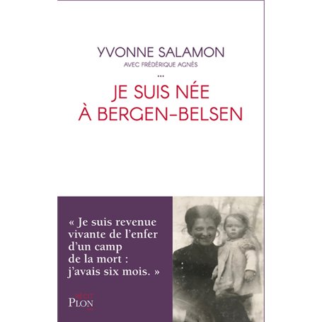 Je suis née à Bergen-Belsen