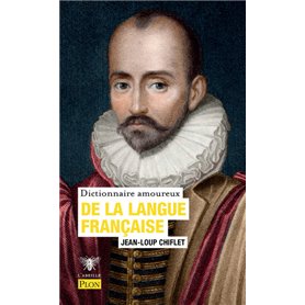 Dictionnaire amoureux de la langue française