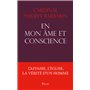 En mon âme et conscience - L'affaire, l'église, la vérité d'un homme