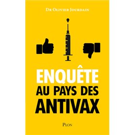 Enquête au pays des antivax