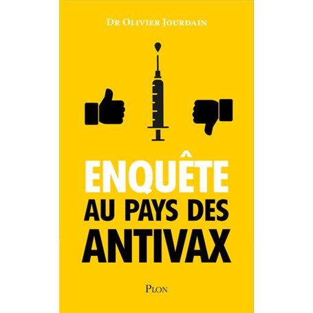 Enquête au pays des antivax