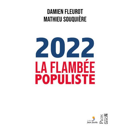 2022, la flambée populiste