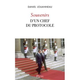 Souvenirs d'un chef du Protocole