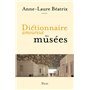 Dictionnaire amoureux des musées