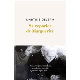 Se reparler de Marguerite