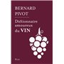 Dictionnaire amoureux du vin - Edition collector