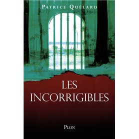 Les Incorrigibles