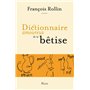 Dictionnaire amoureux de la bêtise