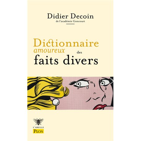 Dictionnaire amoureux des faits divers