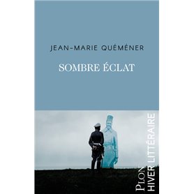 Sombre éclat