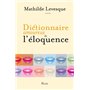 Dictionnaire amoureux de l'éloquence