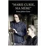 Marie Curie, ma mère